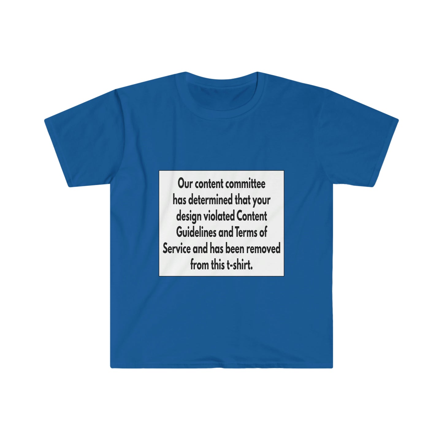 Guidelines and Terms Unisex Softstyle T-Shirt