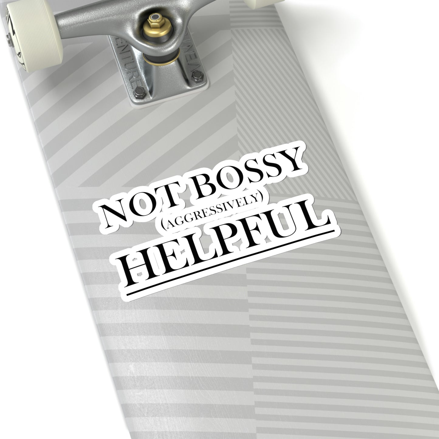 Not Bossy Kiss-Cut Stickers