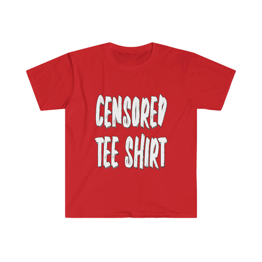 Censored Tee Shirt Unisex Softstyle T-Shirt
