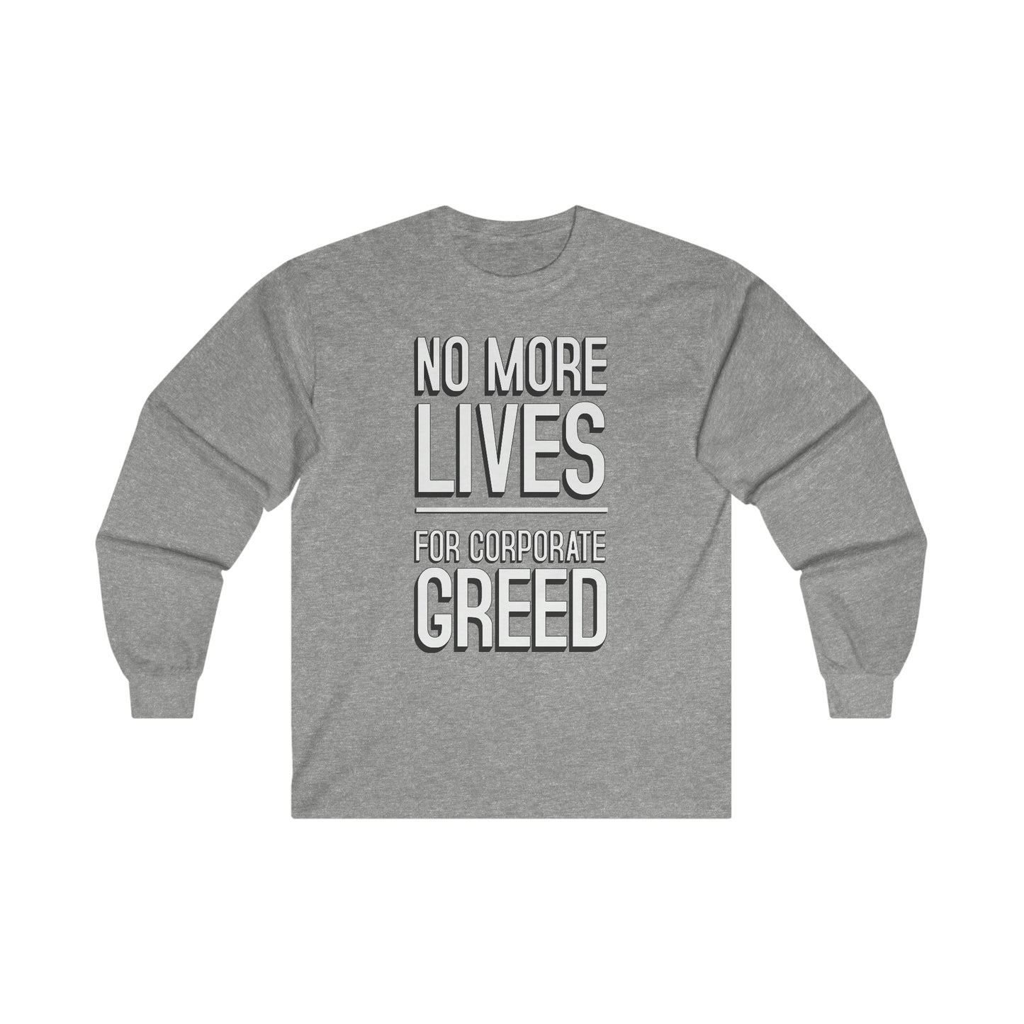 No Lives Ultra Cotton Long Sleeve Tee
