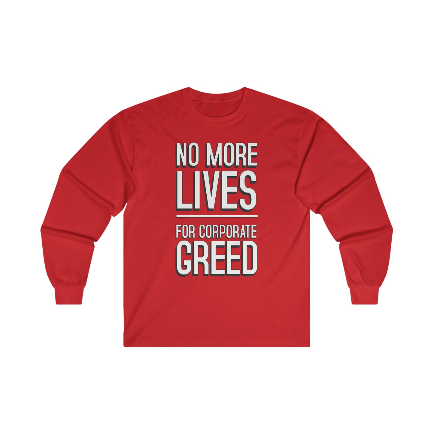 No Lives Ultra Cotton Long Sleeve Tee