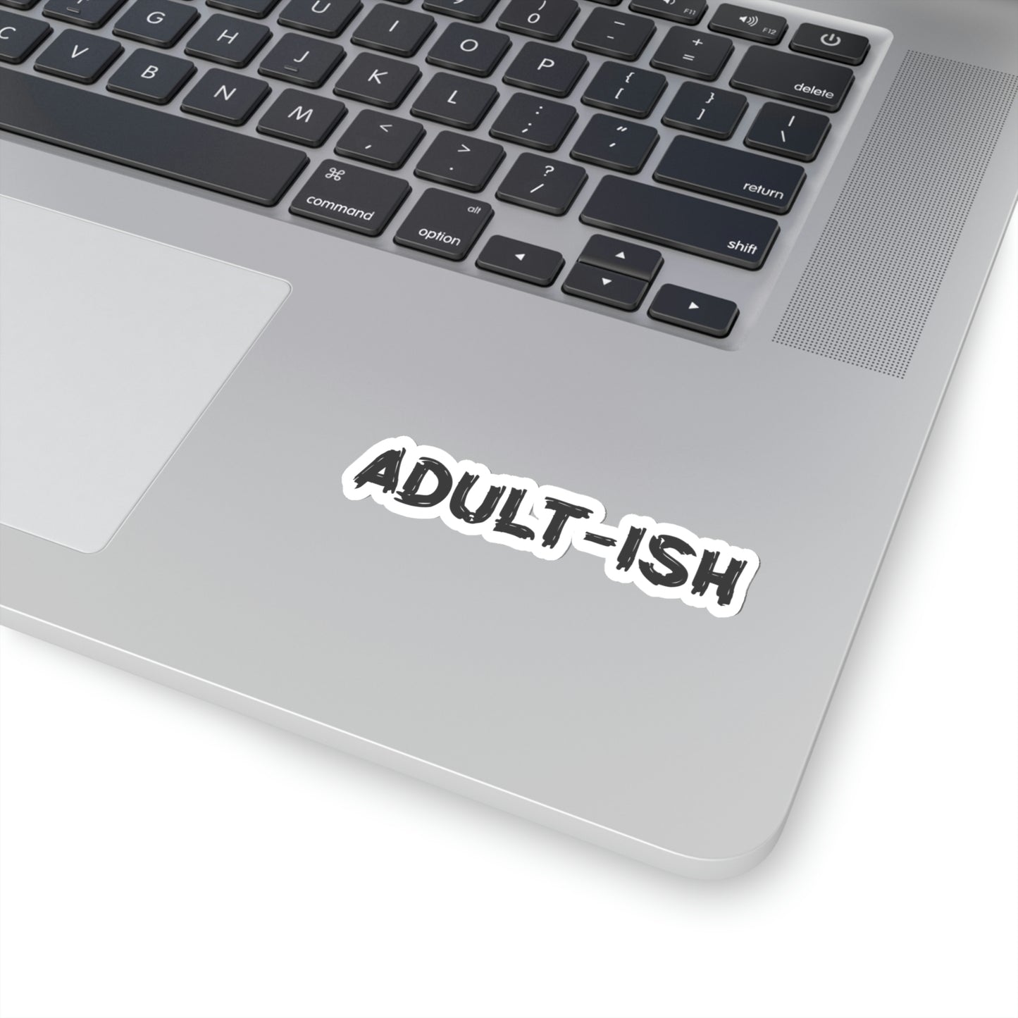 Adult-ish Kiss-Cut Stickers