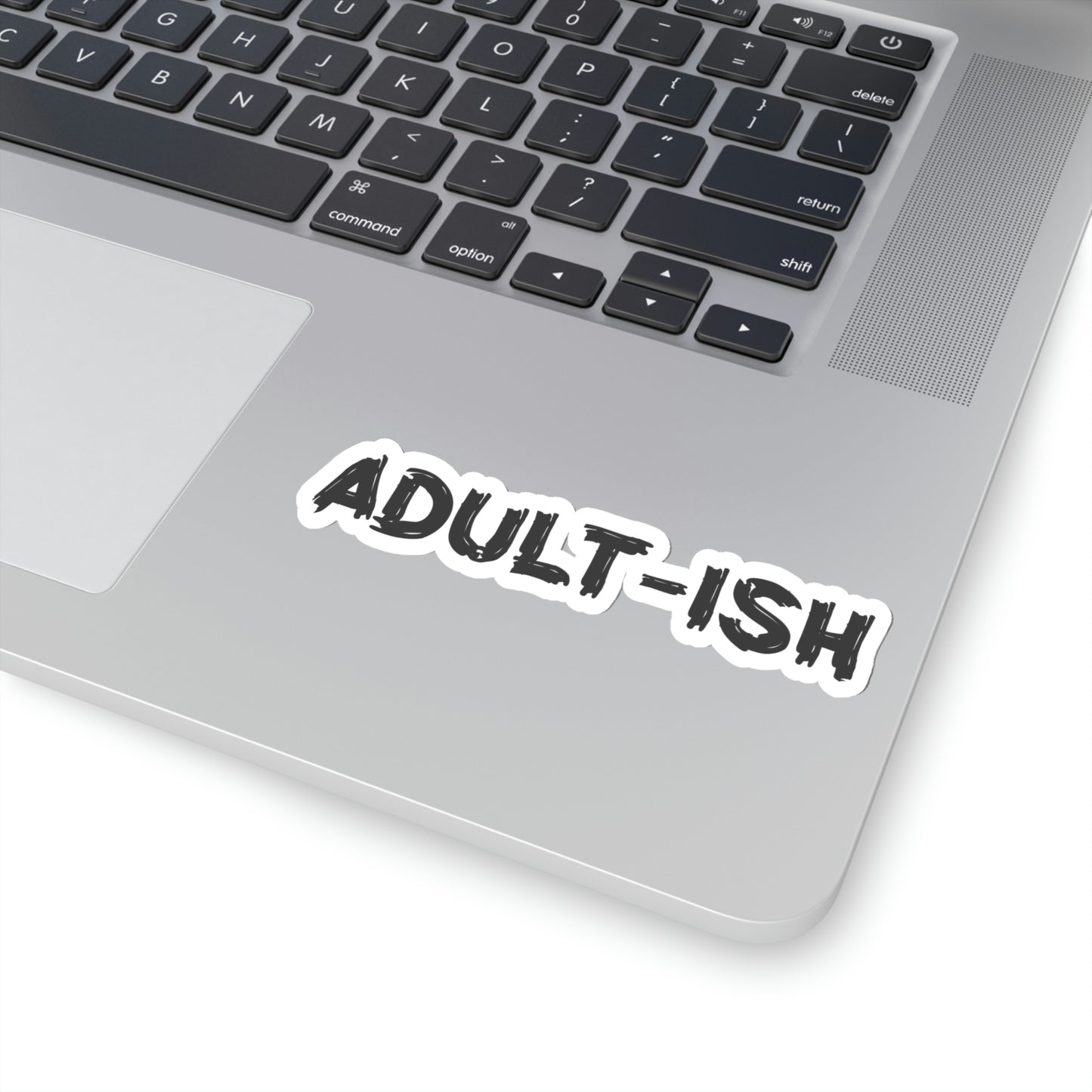 Adult-ish Kiss-Cut Stickers