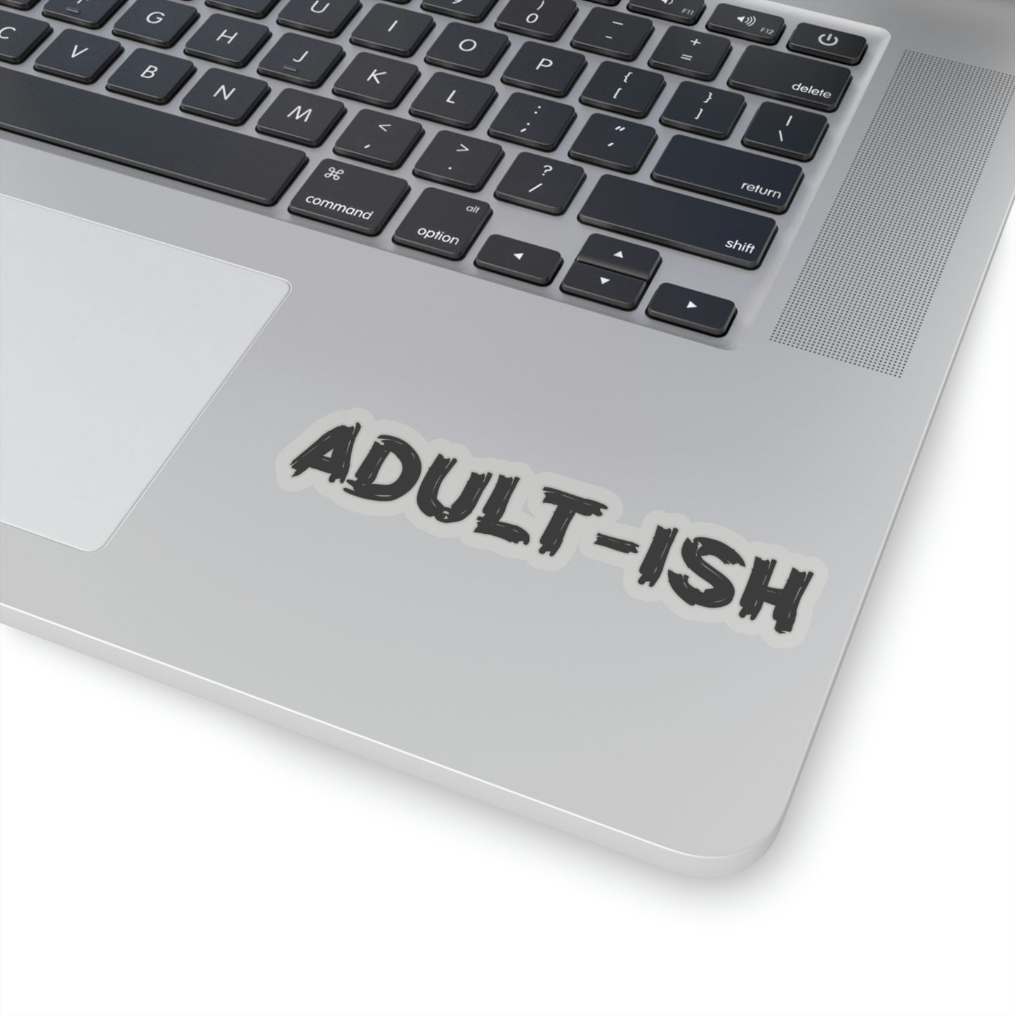 Adult-ish Kiss-Cut Stickers