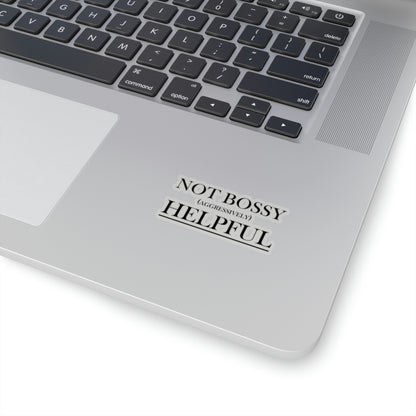 Not Bossy Kiss-Cut Stickers