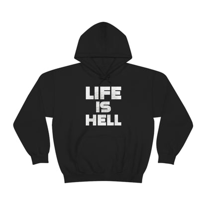 Life Is Hell Unisex Heavy Blend™ Hooded Sweatshirt