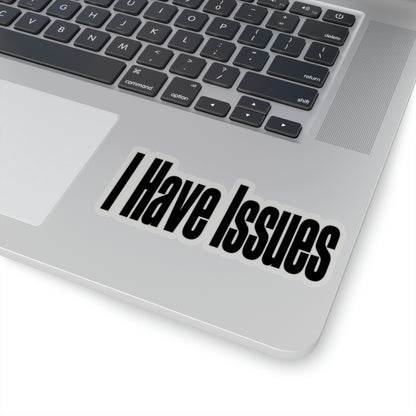 Issues Kiss-Cut Stickers