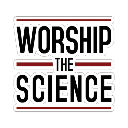 Worship Science Kiss-Cut Stickers